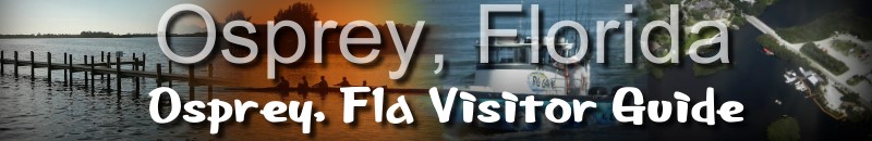 Osprey Florida Visitor Guide